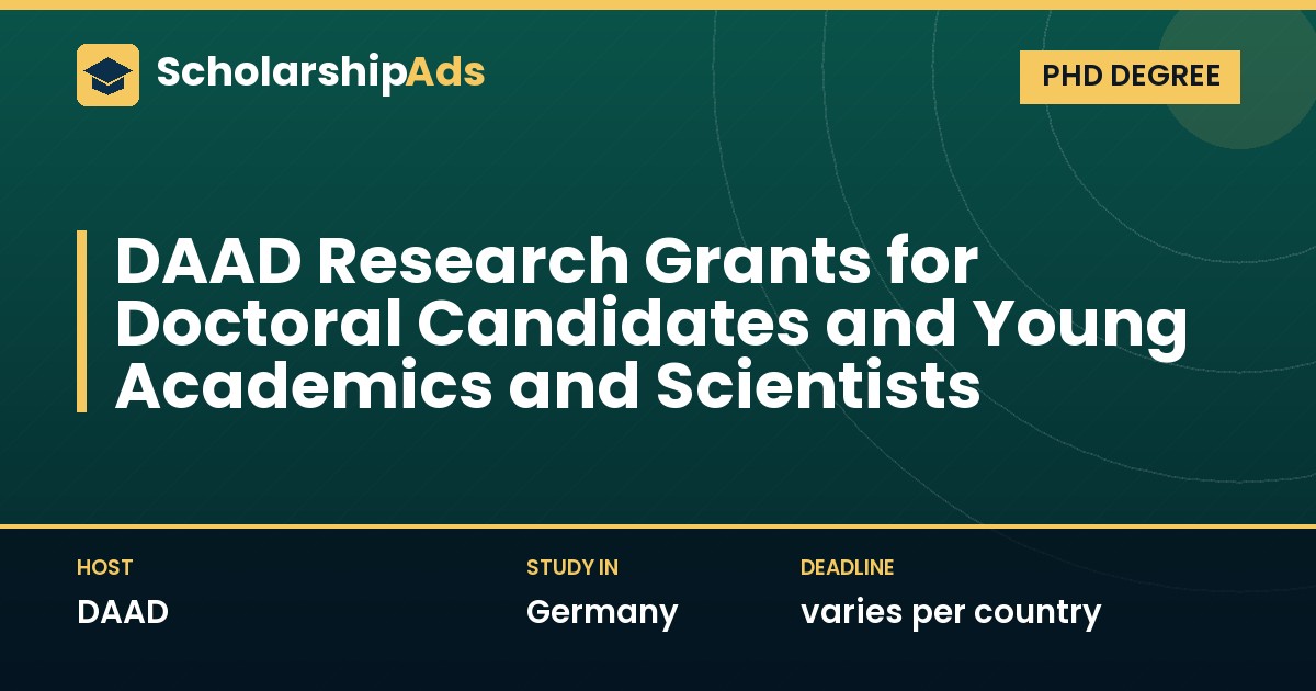 DAAD Research Grants for Doctoral Candidates and Young Academics and Scientists in Germany