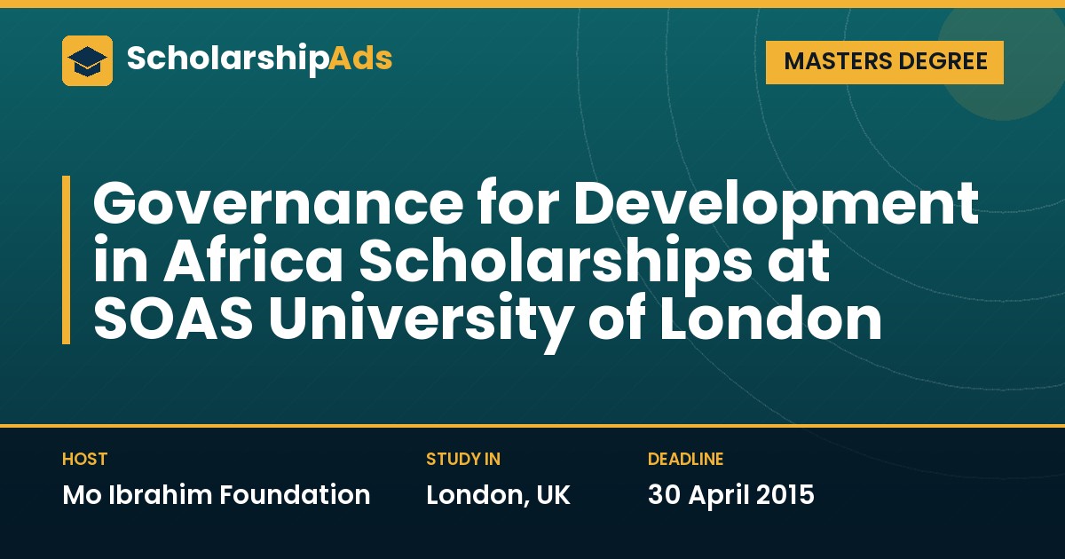 Governance for Development in Africa MSc Scholarships at SOAS University of London