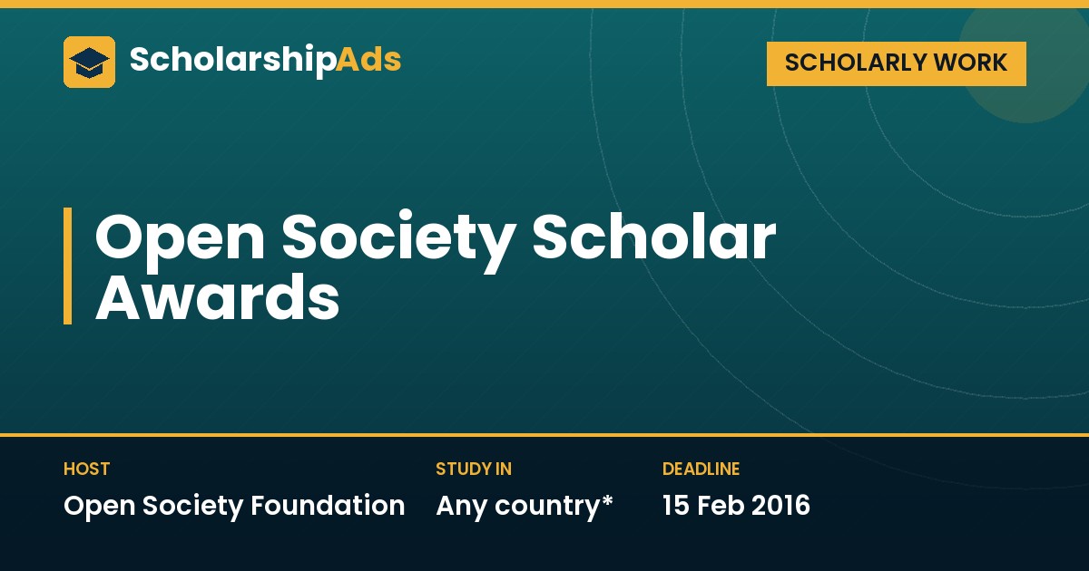 Civil Society Scholar Awards from the Open Society Foundation