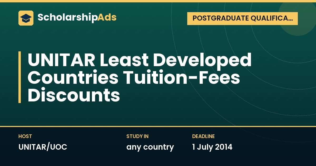 UNITAR Least Developed Countries Tuition-Fee Discounts (UNITAR/UOC)