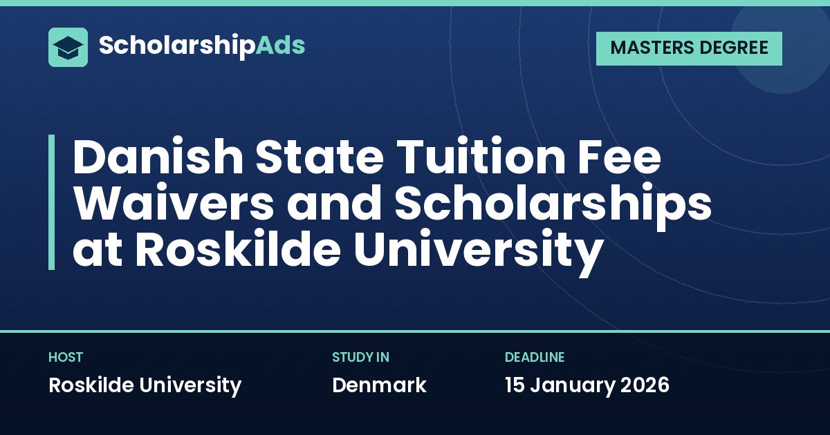 Danish State Tuition Fee Waivers and Scholarships at Roskilde University