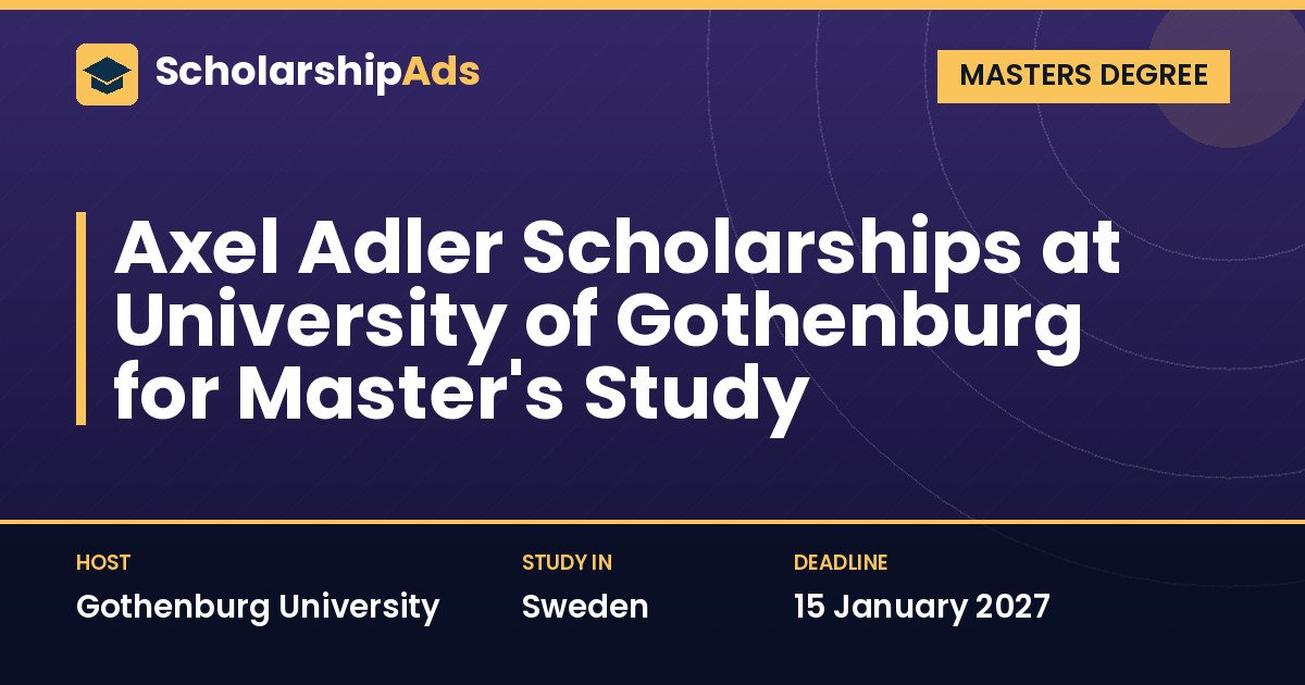 Axel Adler Scholarships at University of Gothenburg for Master's Study