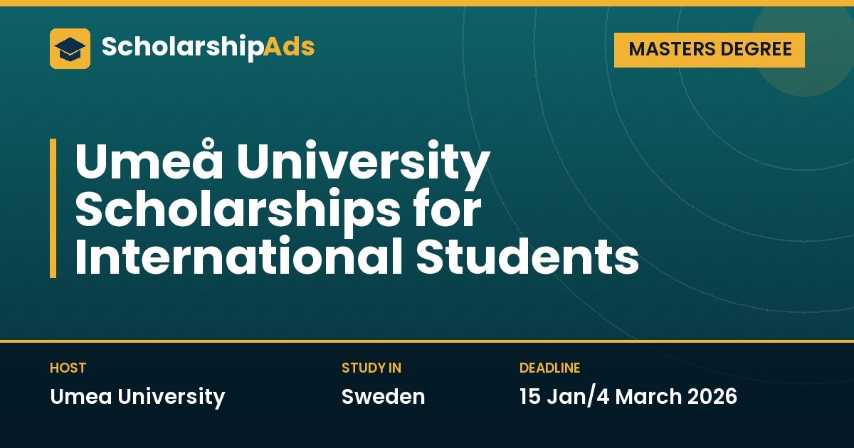 Umeå University Scholarships for International Students