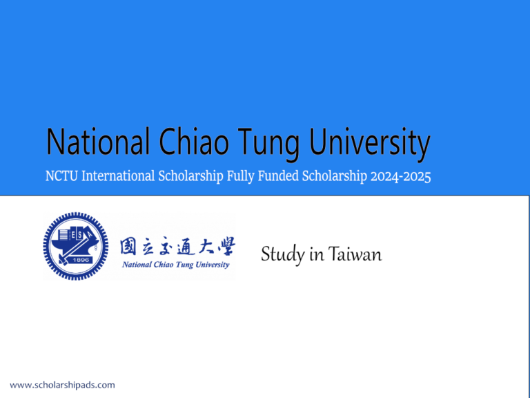 National Chiao Tung University Scholarships 2024