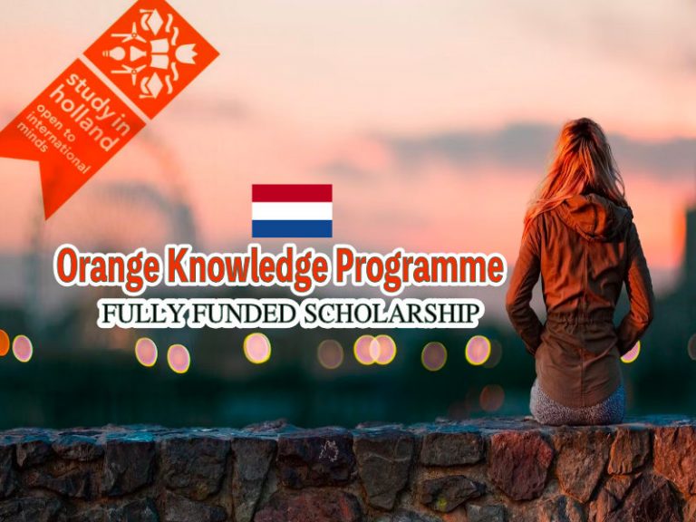 fully-funded-orange-knowledge-scholarships-netherlands.jpg