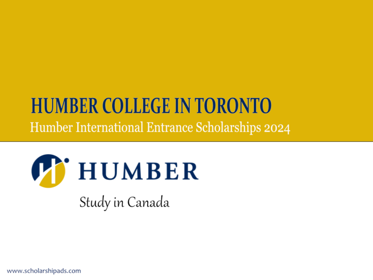 Humber International Entrance Scholarships 2024 Canada