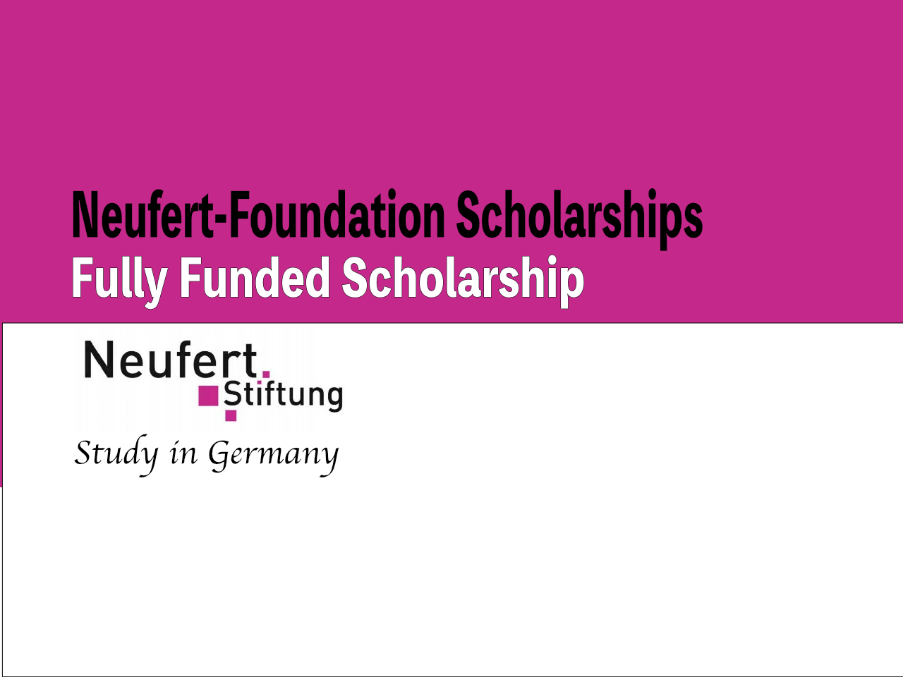 Neufert-Foundation Scholarships