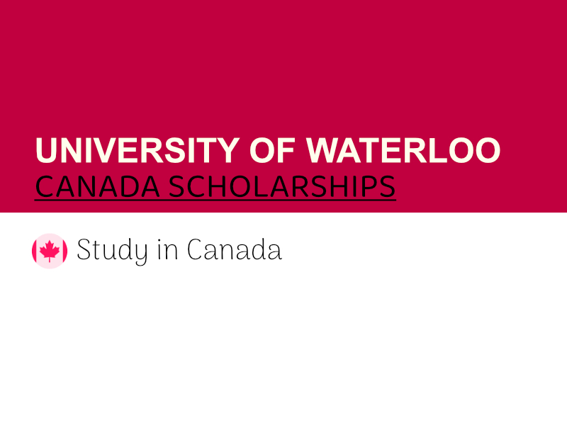 University of Waterloo Canada Scholarships
