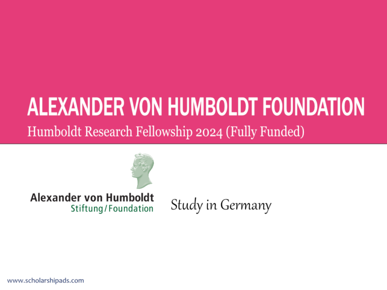 Humboldt Research Fellowship 2024 (Fully Funded)