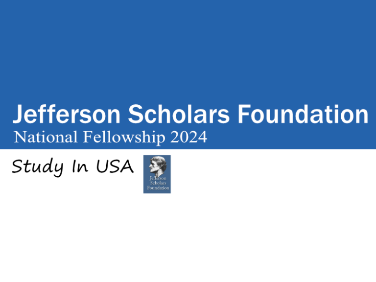 Jefferson Scholars Foundation National Fellowship 2024, USA