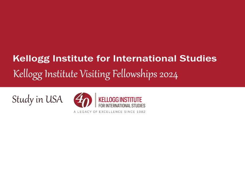 Kellogg Institute Visiting Fellowships 2024, USA