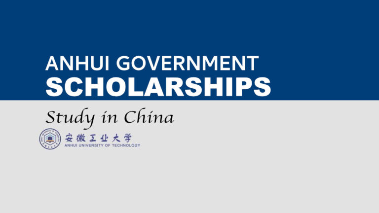 Anhui Government Scholarships 2024